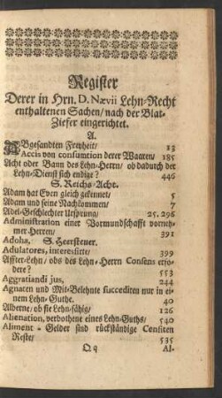 Register Derer in Hrn. D. Naevii Lehn-Recht enthaltenen Sachen / nach der Blat-Ziefer eingerichtet