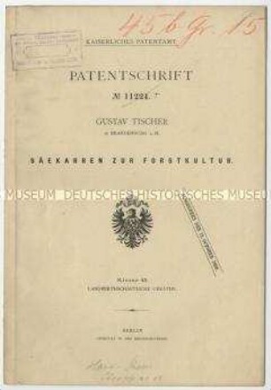 Patentschrift eines Säkarrens zur Forstkultur, Patent-Nr. 11224