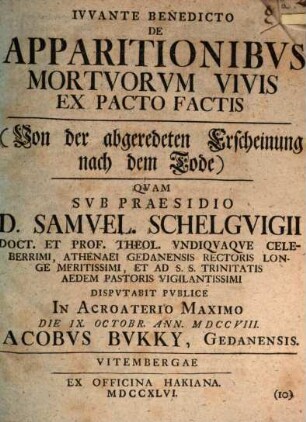 De apparitionibus mortuorum vivis ex pacto factis (Von der abgeredeten Erscheinung nach dem Tode)