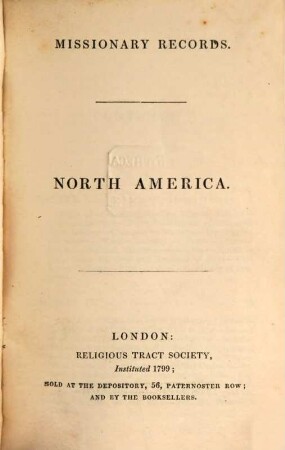 Missionary Records, 4. North America