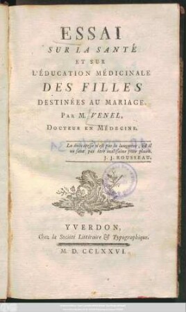 Essai Sur La Santé Et Sur L'Éducation Médicinale Des Filles Destinées Au Mariage