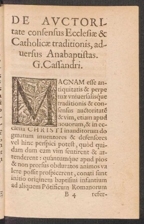 De Auctoritate consensus Ecclesiae & Catholicae traditionis, adversus Anabaptistas.