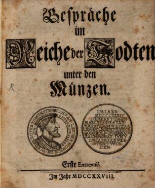 Gespräche im Reiche der Todten unter den Münzen : Erste Entrevuë