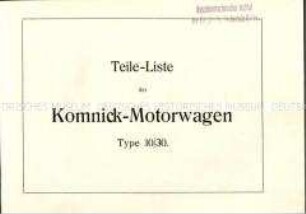 Teile-Liste der Komnick-Motorwagen Type 10/30.