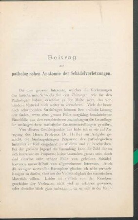 Beitrag zur pathologischen Anatomie der Schädelverletzungen.