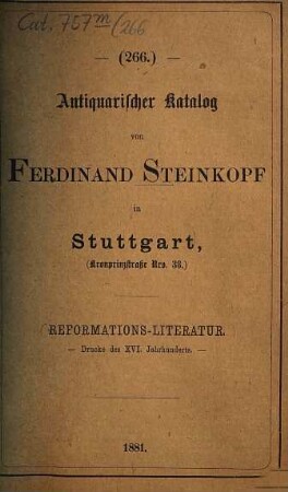 Antiquarischer Katalog von Ferdinand Steinkopf in Stuttgart. 266. 1881
