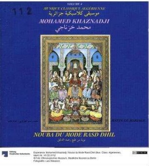 Mohamed Khaznadji. Nouba du Mode Rasd Dhil (Mus. Class. Algerienne)