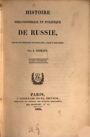 Histoire philosophique et politique de Russie : depuis les temps les plus reculés, jusqu'à nos jours, 1