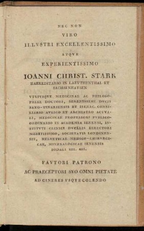 Nec Non Viro Illustri Excellentissimo Atque Experientissimo Joanni Christ. Stark Haereditario In Laeuthenthal Et Sachsenhausen [...]
