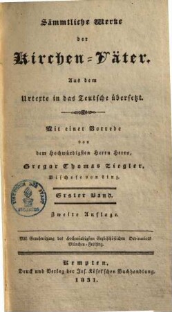 Sämmtliche Werke der Kirchen-Väter : aus dem Urtexte in das Teutsche übersetzt. 1