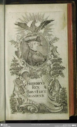 Fridericus Rex Borus. Elect. Brandenb.
