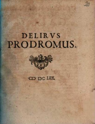Delirvs Prodromus