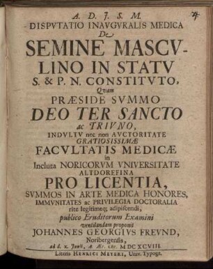 Disputatio Inauguralis Medica De Semine Masculino In Statu S. & P. N. Constituto