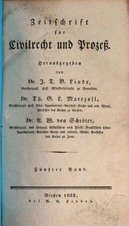 Zeitschrift für Civilrecht und Prozeß. 5, 5. 1832