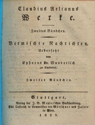 Claudius Aelianus Werke, 2. Vermischte Nachrichten, 2