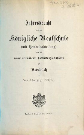 Jahresbericht über die Realschule mit Handelsabteilung zu Ansbach. 1883/84