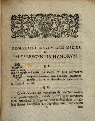 Dissertatio Inavgvralis Medica De Alcalescentia Hvmorvm