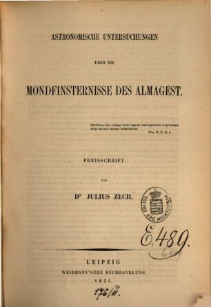 Astronomische Untersuchungen über die Mondfinsternisse des Almagest : Preisschrift