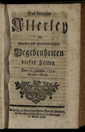Den 16. Januar. 1753. Drittes Stück.