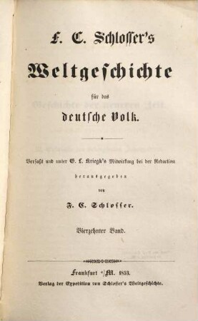 F. C. Schlosser's Weltgeschichte für das deutsche Volk, 14. Neuere Geschichte ; 6. Theil : III. Geschichte des siebenzehnten Jahrhunderts