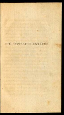 Die Bestrafte Untreue.