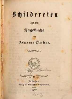 Schildereien aus dem Tagebuche des Johannes Clericus
