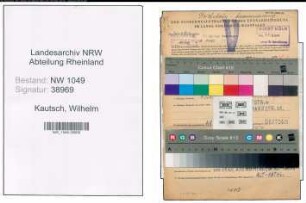 Entnazifizierung Wilhelm Kautsch , geb. 04.02.1897 (Schlosser)