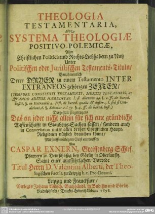 Theologia testamentaria, sive systema theologiae positivo-polemicae