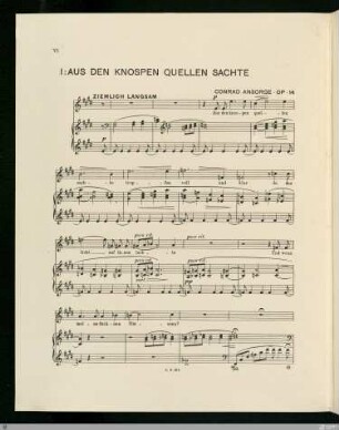 I: Aus den Knospen quellen sachte