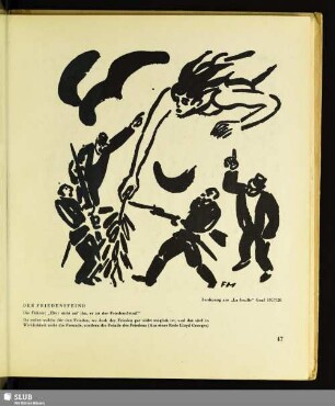 Der Friedensfeind : Zeichnung aus "La feuille", Genf 1917/20