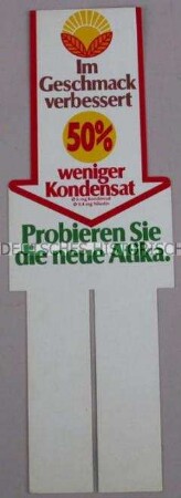 Werbeschild (geschlitzt) für "Atika"-Zigaretten, "Probieren Sie die neue Atika."