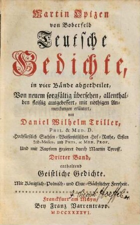 Teutsche Gedichte : in vier Bände abgetheilet, 3. Geistliche Gedichte ; 1