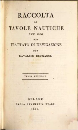 Trattato di navigazione, 2. Raccolta di tavole nautiche. - 3 ed.