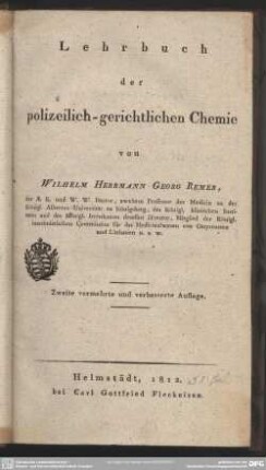 Lehrbuch der polizeilich-gerichtlichen Chemie