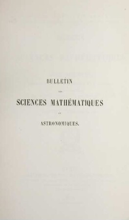 7: Bulletin des sciences mathématiques et astronomiques