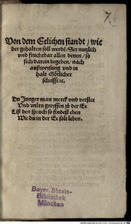 Von dem Eelichen standt, wie der gehalten soll werde[n]