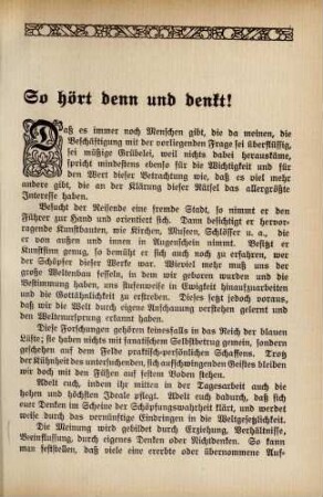 So hört denn und denkt!