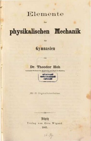 Elemente der physikalischen Mechanik für Gymnasien
