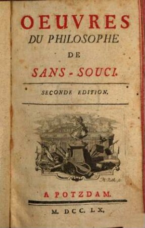 Oeuvres Du Philosophe De Sans-Souci, 1