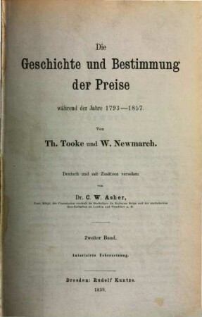 Die Geschichte und Bestimmung der Preise während der Jahre 1793 - 1857, Zweiter Band