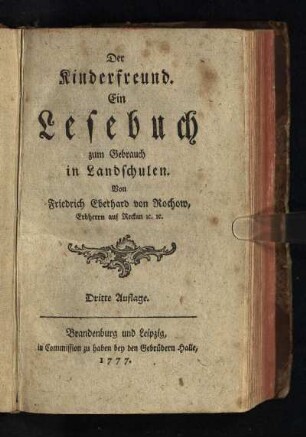 Der Kinderfreund : Ein Lesebuch zum Gebrauch in Landschulen