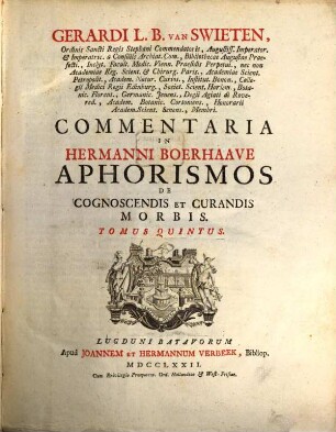 Commentaria in Hermanni Boerhaave Aphorismos de cognoscendis et curandis morbis, 5. (1772)