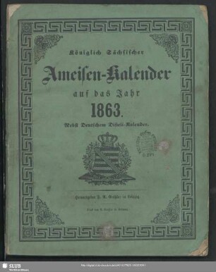 1863: Königlich-Sächsischer Ameisen-Kalender : auf das Jahr ...