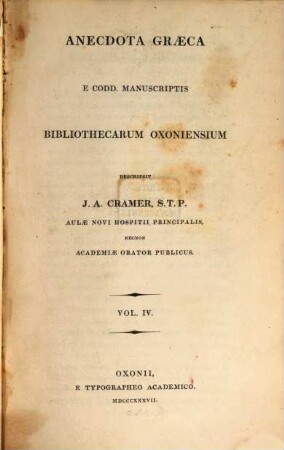 Anecdota Graeca e codd. manuscriptis bibliothecarum Oxoniensium. 4