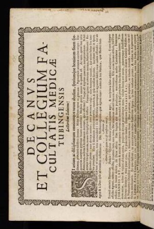 Decanvs @[Decanus] Et Collegium Facultatis Medicae Tubingensis Lectoribus Salutem!