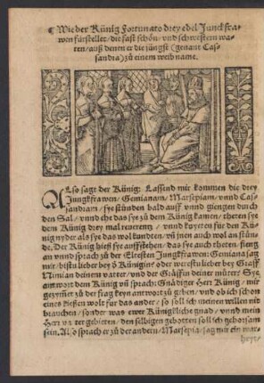 Wie der Künig Fortunato drey edel Junckfrawen fürstellet/ ...