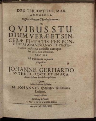 ... Disputationum Theologicarum ... Decima.