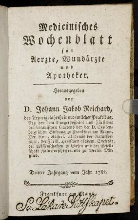 3: Medizinisches Wochenblatt, für Aerzte, Wundärzte, Apotheker und denkende Leser aus allen Ständen
