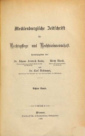 Mecklenburgische Zeitschrift für Rechtspflege, Rechtswissenschaft, Verwaltung. 8. 1889