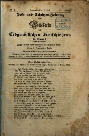 Fest- und Schützen-Zeitung oder Bülletin des Eidgenössischen Freischiessens, 1847, Nr. 1 - 13 (8. - 30. Juli)